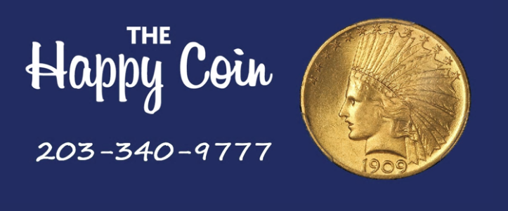 The Happy Coin store name in white letters, with a picture of a 1909 gold coin on the right and the store's phone number 203-340-9777 in white letters below